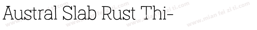 Austral Slab Rust Thi字体转换